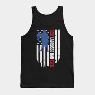 Best Lacrosse dad ever Funny American Flag Lacrosse Player Fathers Day Birthday Gift Tank Top